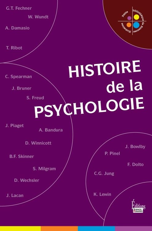 L'Incroyable histoire de la psychologie