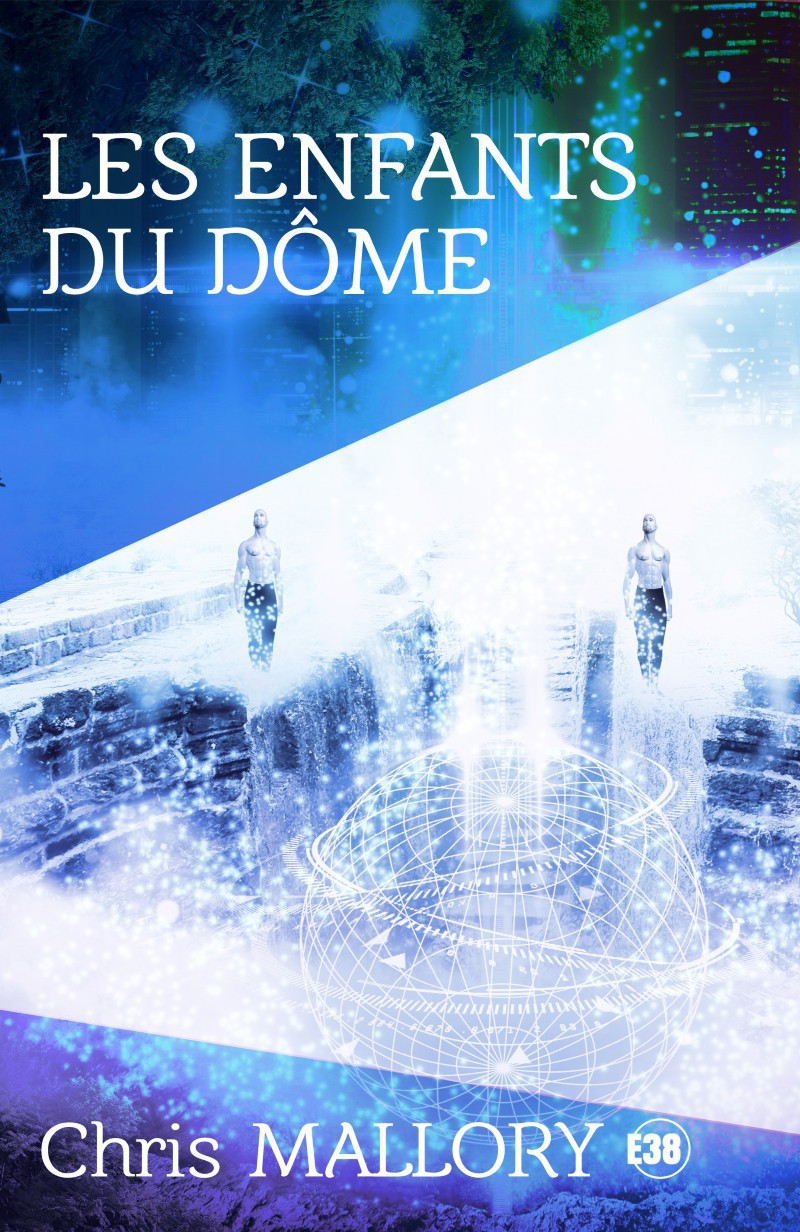 Les enfants du dôme