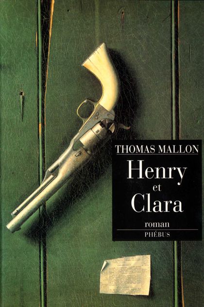 Henry et Clara: roman
