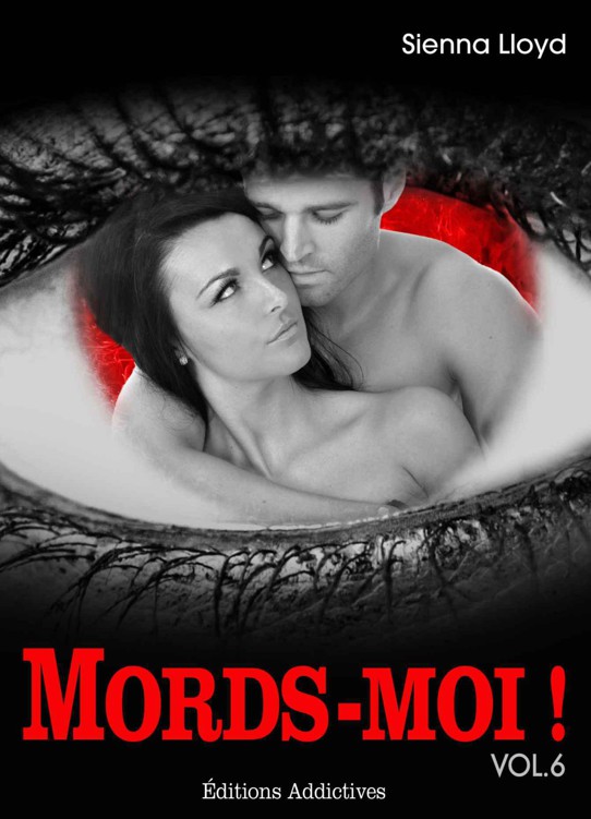 Mords-moi ! vol. 6