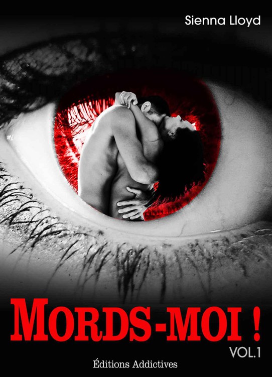 Mords-moi ! vol. 1