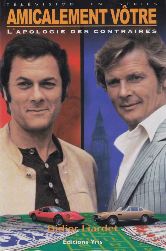 Amicalement vôtre- L'apologie des contraires