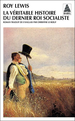 La véritable histoire du dernier roi socialiste