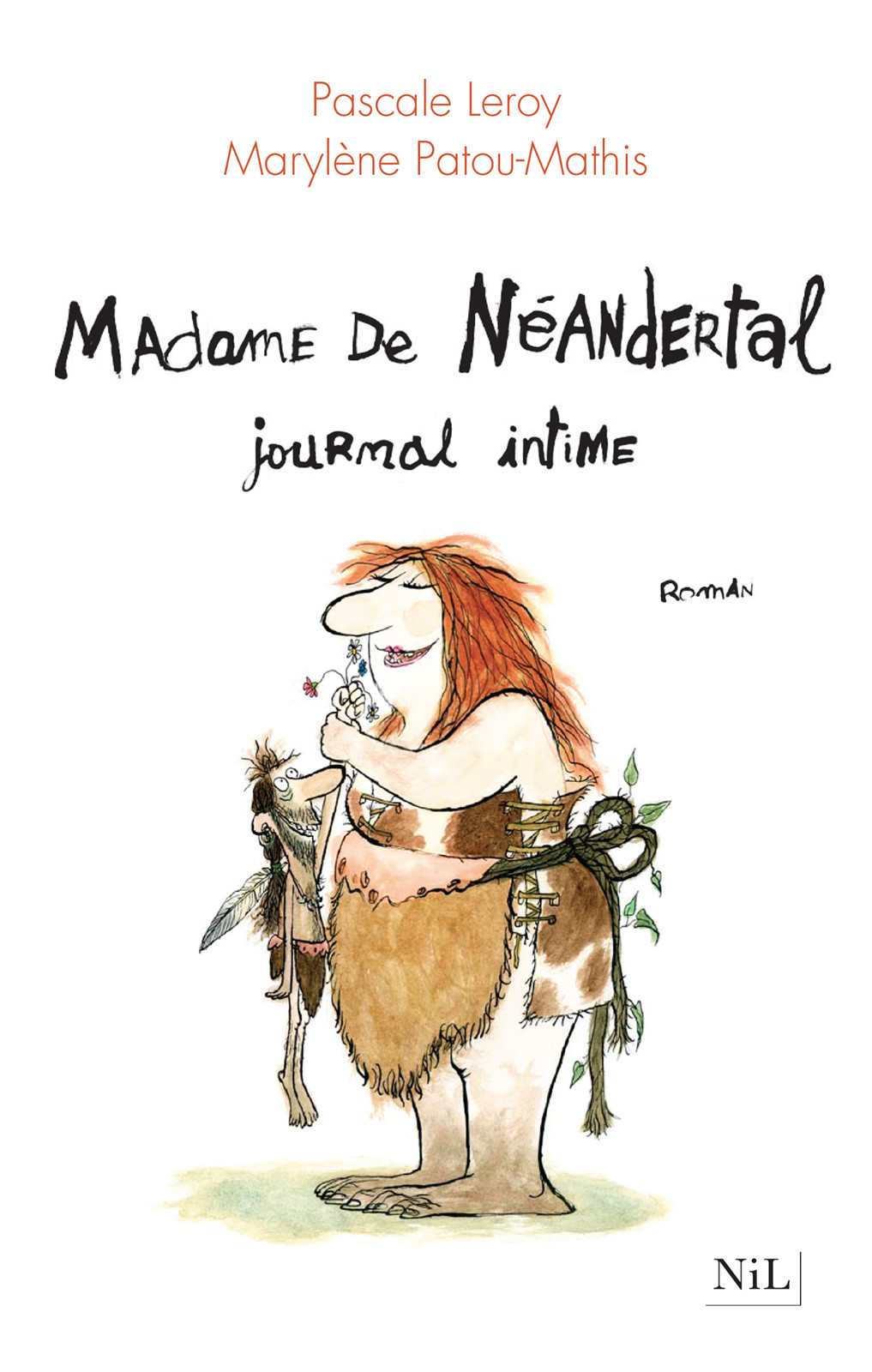 Madame de Néandertal - Journal intime
