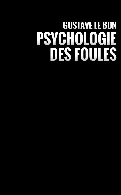 Psychologie des foules (1895)