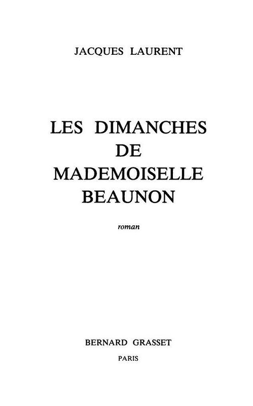 Les dimanches de Mademoiselle Beaunon