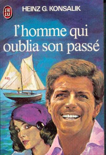 L'homme qui oublia son passé