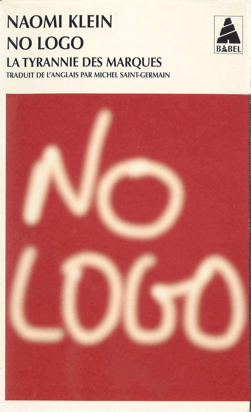 No logo: la tyrannie des marques