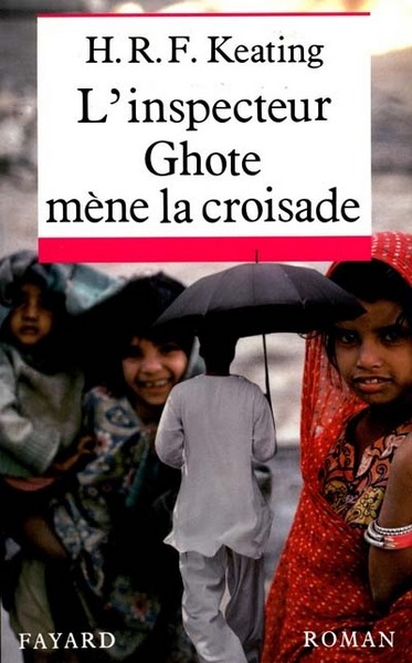 L'inspecteur Ghote mène la croisade