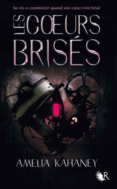 Les coeurs brisés