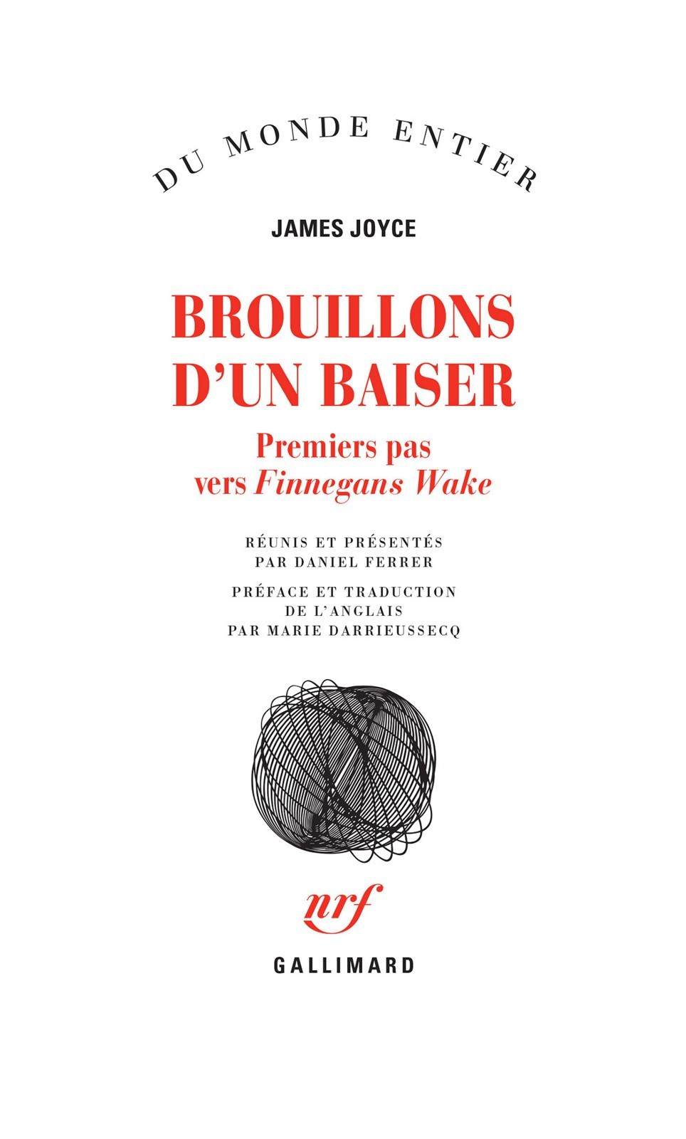 Brouillons d'un baiser