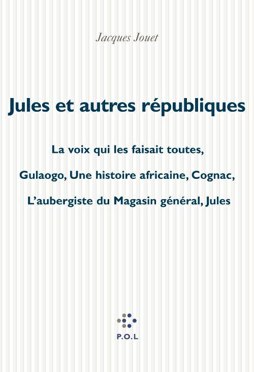 Jules et autres républiques