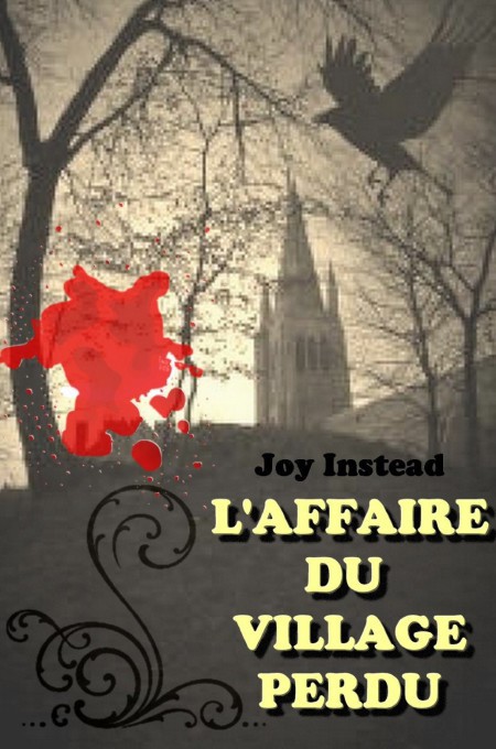 L'affaire du village perdu