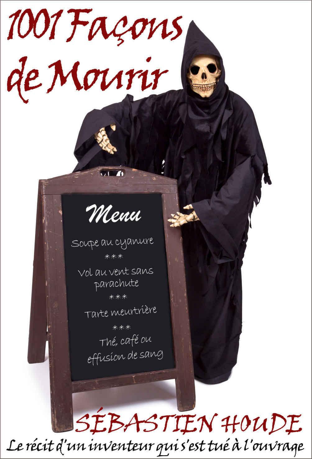 1001 Façons de Mourir