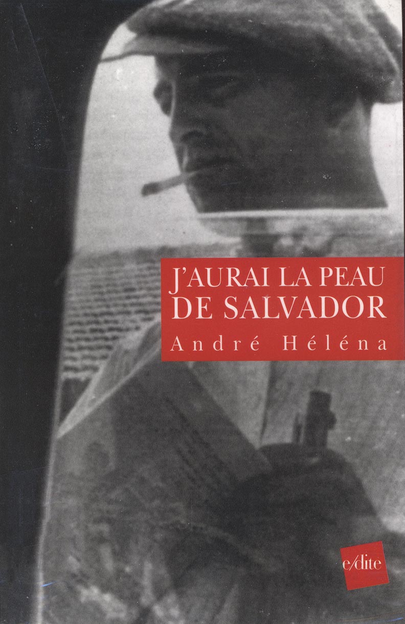 J'aurai la peau de Salvador