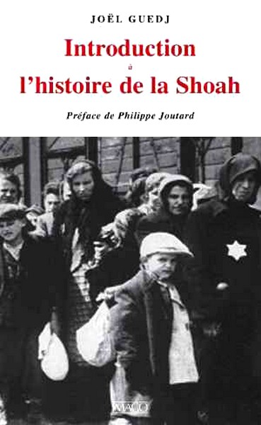 Introduction à l'histoire de la Shoah