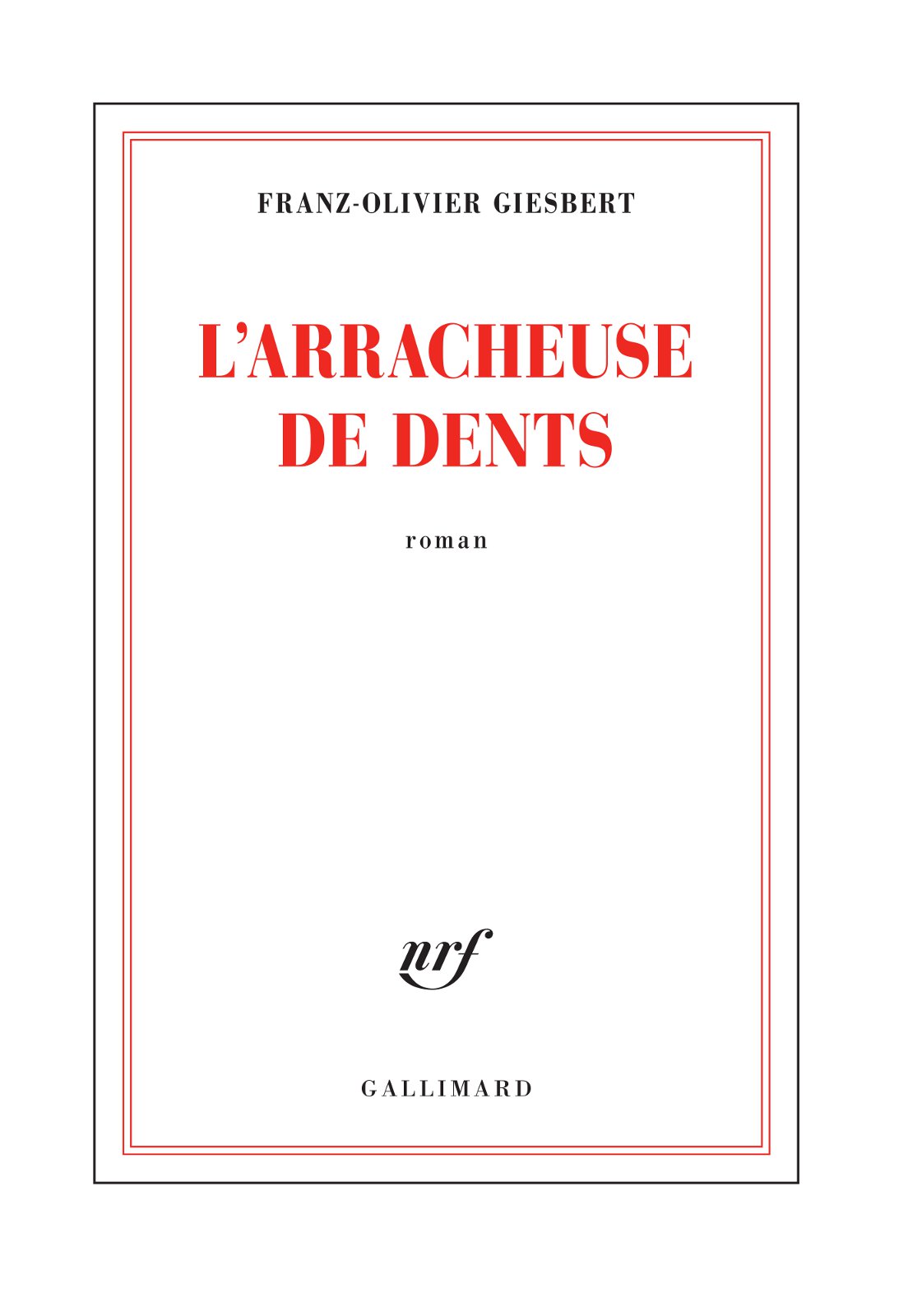 L'arracheuse de dents
