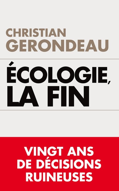 Ecologie, la fin