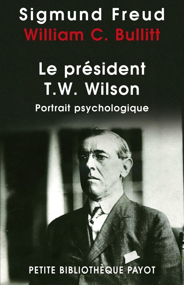 Le président T.W. Wilson - Portrait psychologique