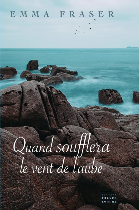 Quand soufflera le vent de l'aube