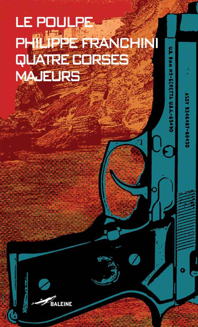 Quatre Corses majeurs