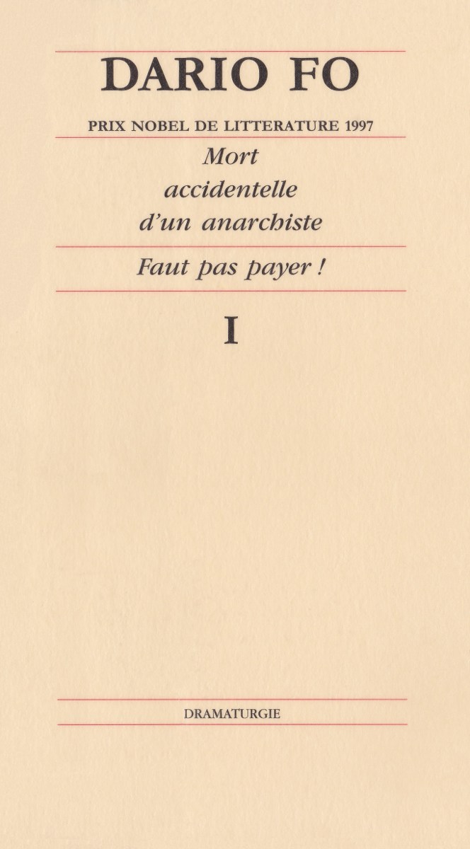 Mort accidentelle d’un anarchiste