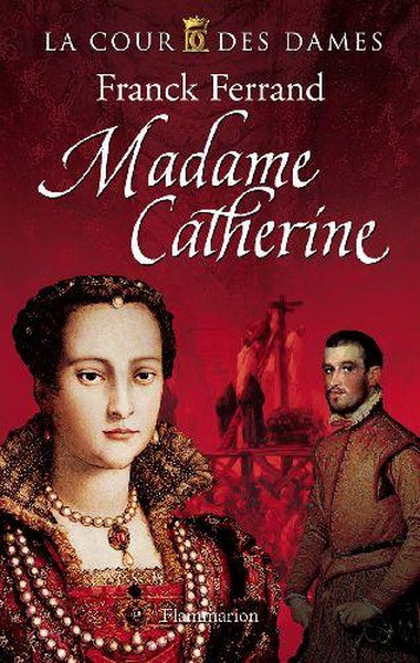 Madame Catherine