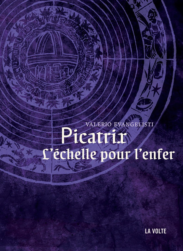 Picatrix - L'échelle pour l'enfer