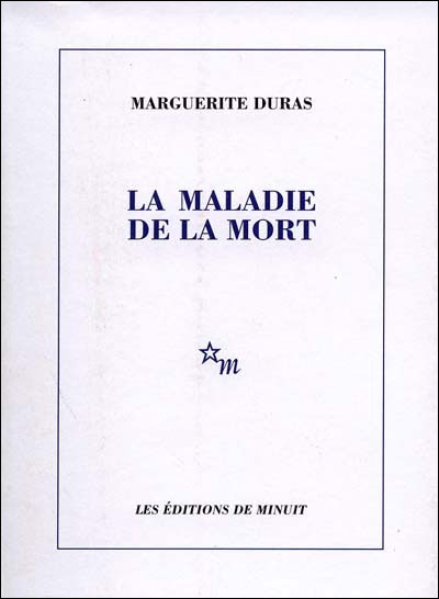 La maladie de la mort