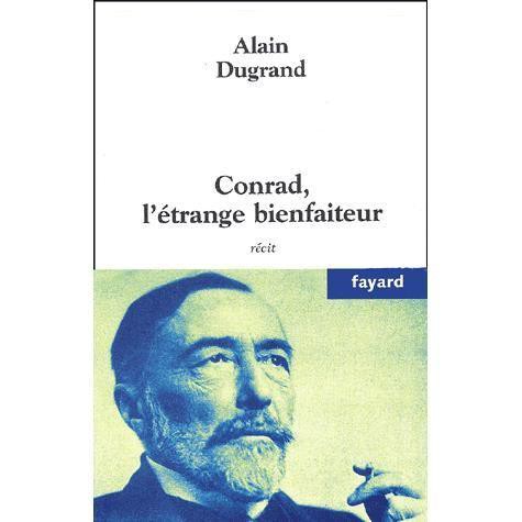 Conrad, l'étrange bienfaiteur