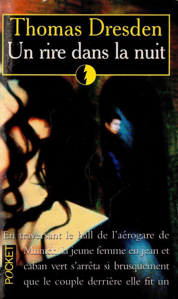 Un rire dans la nuit