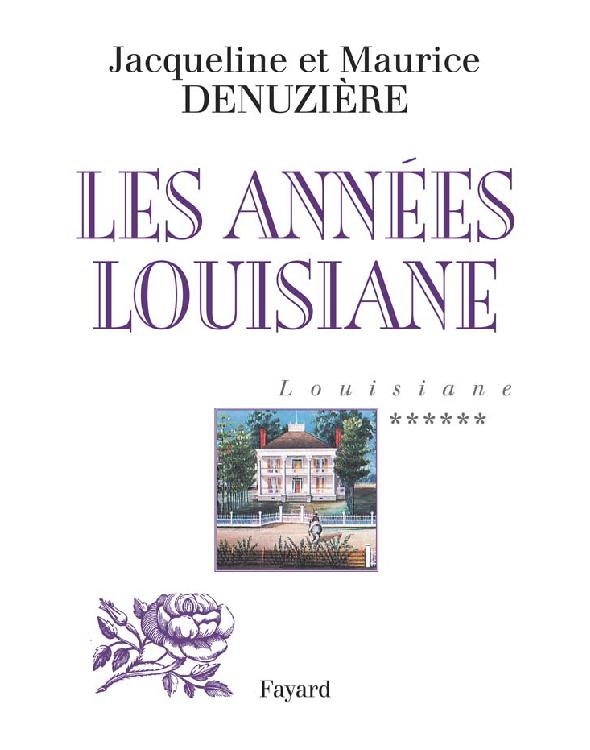 Les années Louisiane