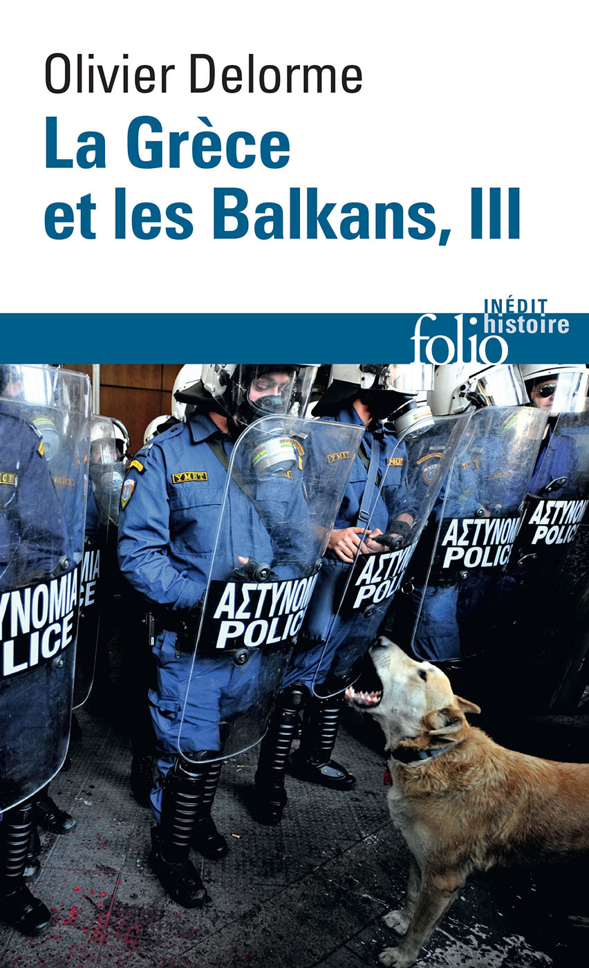 La Grèce et les Balkans - Tome 3