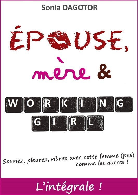 Epouse, mère et working girl