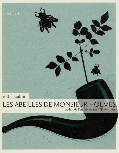 Les abeilles de monsieur Holmes