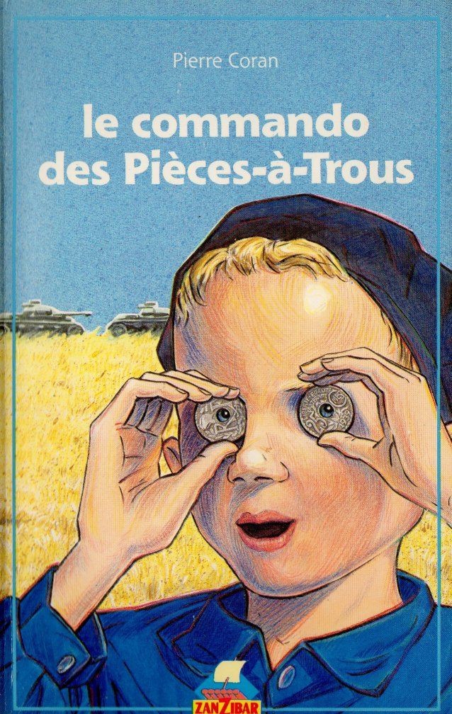 Le commando des Pièces-à-Trous