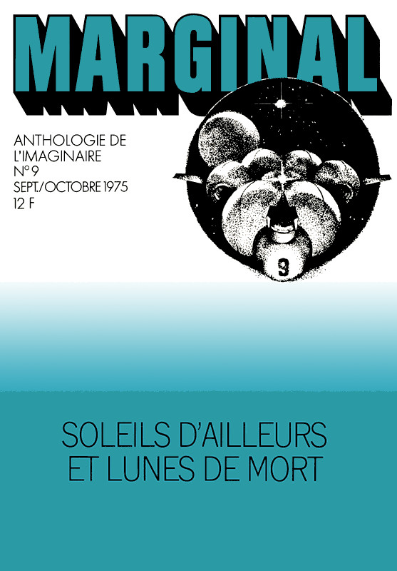 Soleils d'ailleurs et lunes de mort
