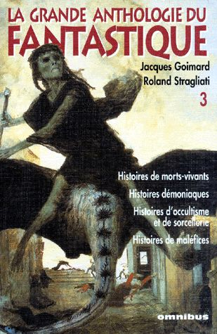 La grande anthologie du fantastique 3