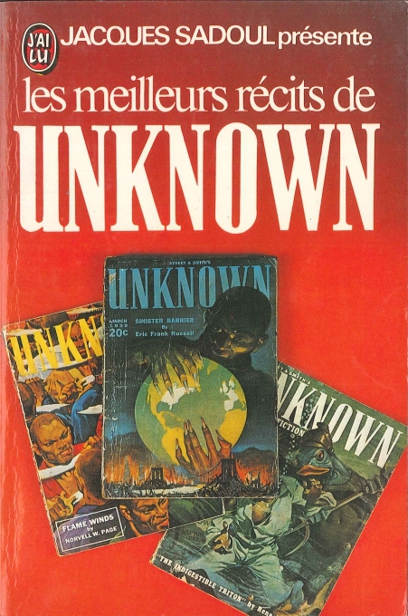 Jacques Sadoul présente les meilleurs récits de Unknown