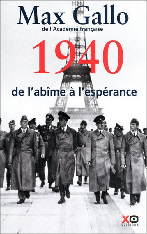 1940 : De l'abîme à l'espérance