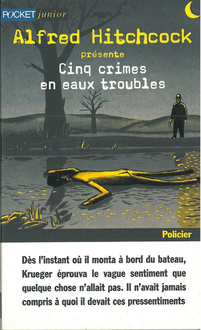 Cinq crimes en eaux troubles