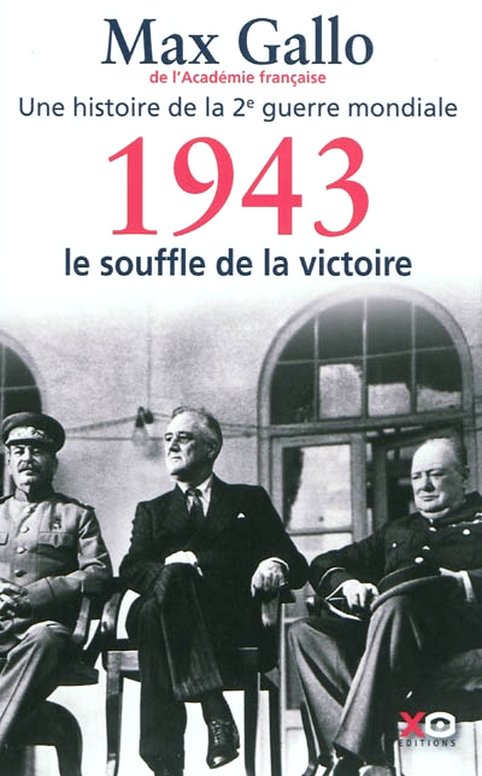 1943 : Le souffle de la victoire