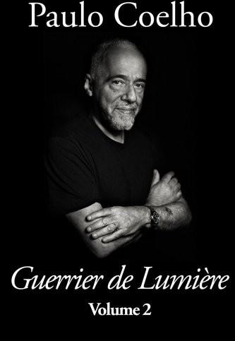 Guerrier De Lumière Volume 2
