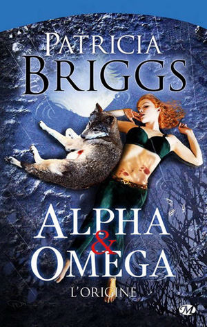 Alpha & Omega : L'Origine