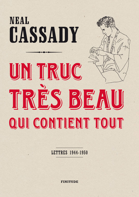 Un truc très beau qui contient tout - Lettres 1944-1950