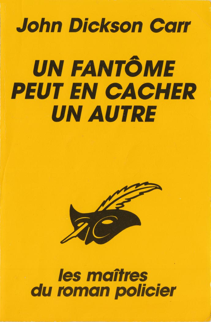 Un fantôme peut en cacher un autre
