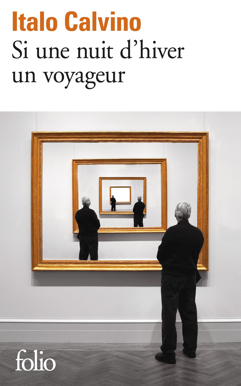 Italo Calvino et le livre des romans suspendus : Si par une nuit d'hiver un voyageur