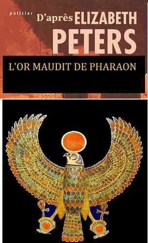 L'Or maudit de Pharaon