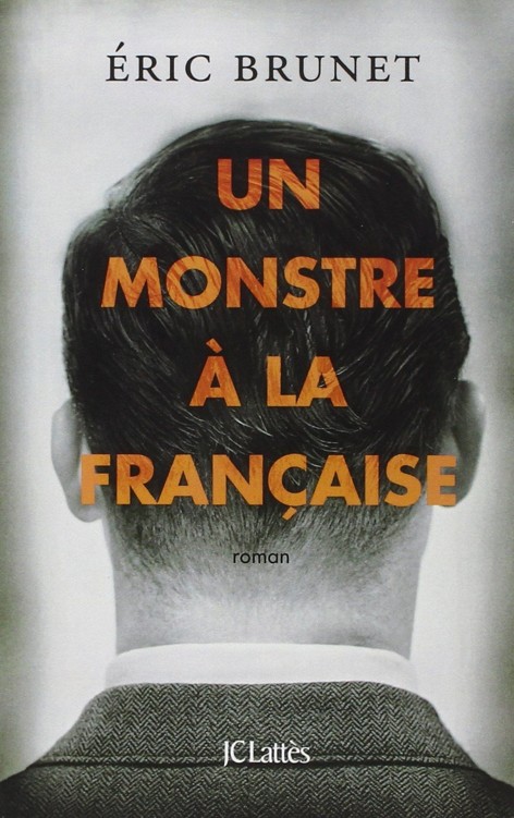 Un monstre à la française