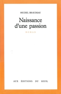 Naissance d'une passion